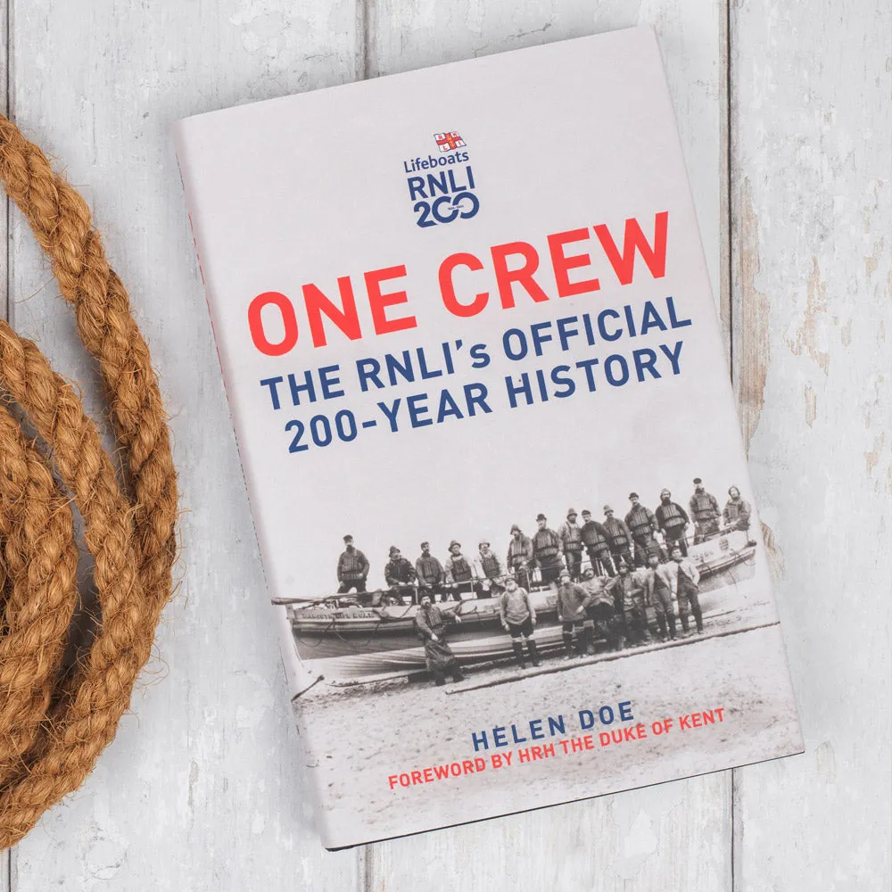 One Crew: The RNLI's Official 200-Year History